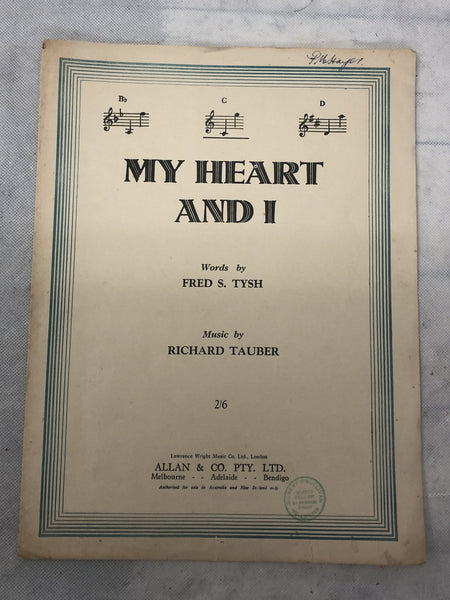 My Heart and I - Richard Tauber/Fred S. Tysh (Second Hand)