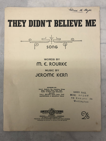 They Didn't Believe Me - M.E Rourke/Jerome Kern (Second Hand)