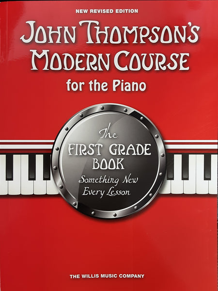 John Thompson's - Modern Course for the Piano - First Grade Revised