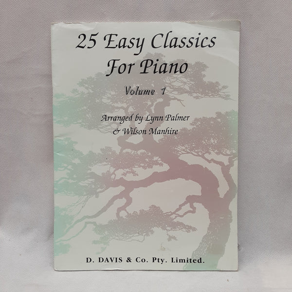 Hal Leonard - 25 Easy Classics For Piano - Lynn Palmer & Wilson Manhire - Second Hand