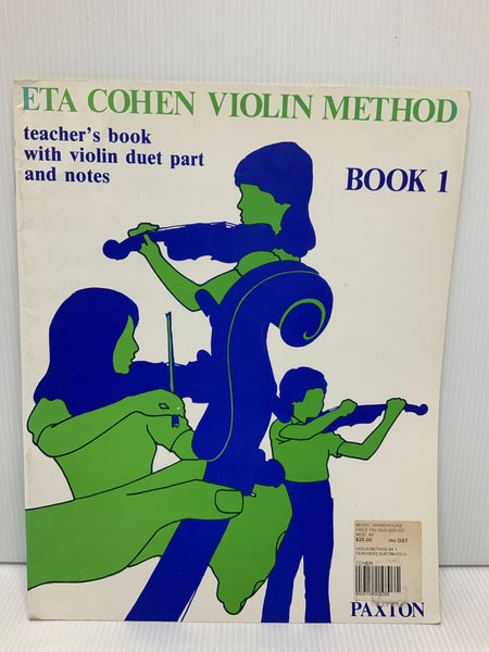 Paxton - ETA Cohen Violin Method Teachers’s Book - Book 1