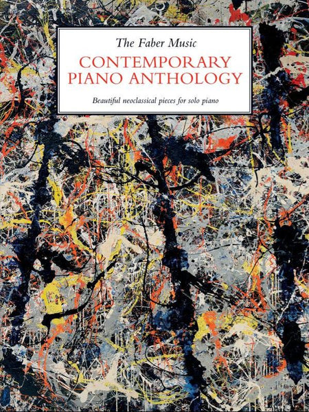 The Faber Music - Contemporary Piano Anthology (Piano Solo)