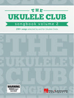 The Ukulele Club Songbook - Volume 2