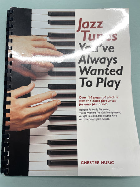 Jazz Tunes You've Always Wanted to Play - Second Hand