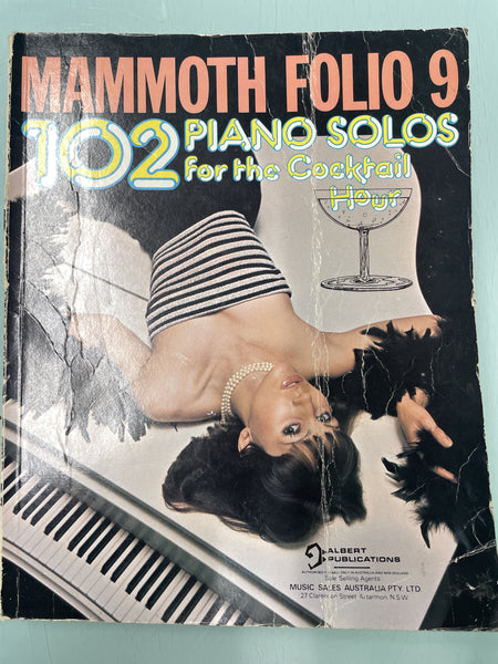 Mammoth Folio 9 - 102 Piano Solos for the Cocktail Hour - Second Hand