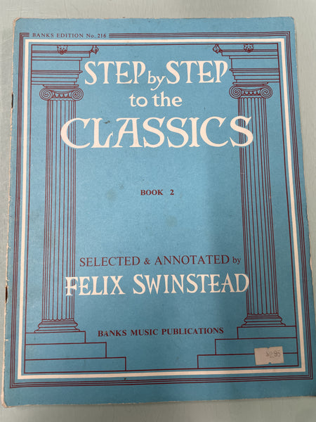 Step by Step to the Classics Book 2 (Second Hand)