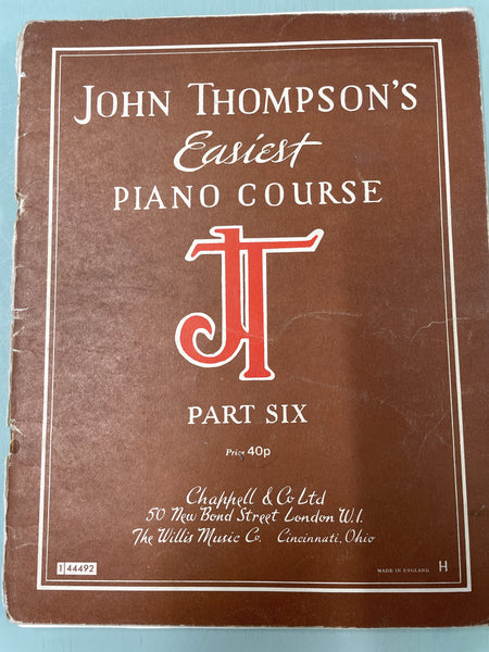 John Thompsons Easiest Piano Course Part 6 (Second Hand)
