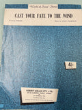Cast Your Fate to the Wind (Second Hand)