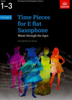 ABRSM - Time Pieces for Eb Saxophone - Grades 1-3