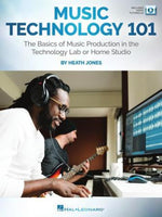 Music Technology 101 - The Basics of Music Production