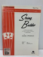Belwin Course for Strings - String Builder Teacher's Manual Book 2 - By Samuel Applebaum
