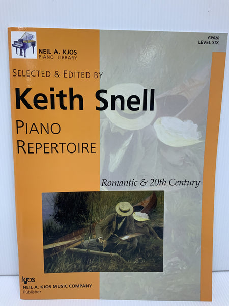 Keith Snell - Piano Repertoire Romantic & 20th Century - Level Six