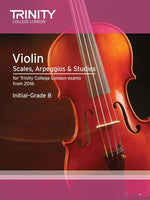 Trinity - Violin Scales, Arpeggios and Studies - Initial to Grade 8