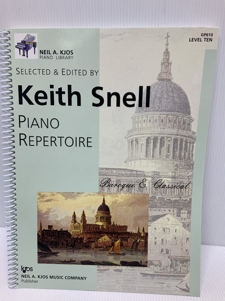 Keith Snell - Piano Repertoire Baroque & Classical - Level Ten