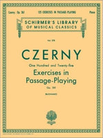 Schirmer Edition - Czerny 125 Exercises in Passage-Playing - Op.261