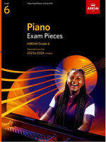 ABRSM - Piano Exam Pieces 2023 - 2024 - Grade 6