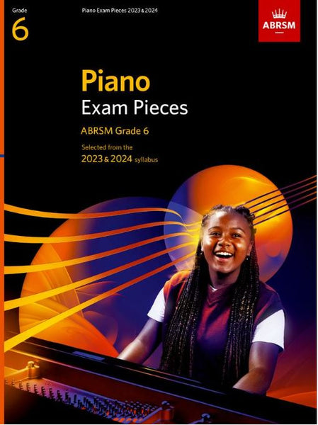 ABRSM - Piano Exam Pieces 2023 - 2024 - Grade 6