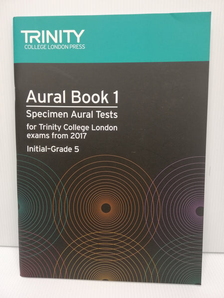 Trinity - Aural Book 1 Specimen Aural Tests - Initial to Grade 5