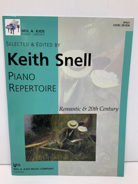 Keith Snell - Piano Repertoire Romantic & 20th Century - Level Seven