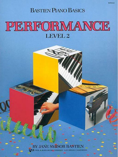 Bastien Piano Basics - Performance - Level 2