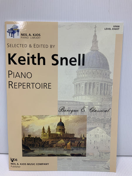 Keith Snell - Piano Repertoire Baroque & Classical - Level Eight