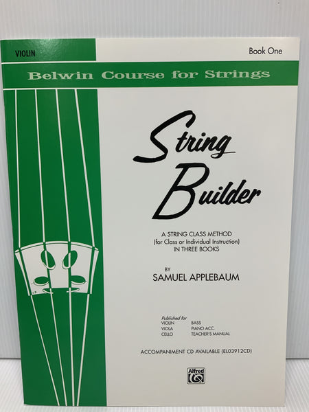 Belwin Course for Strings - String Builder Book 1 - By Samuel Applebaum