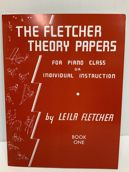 The Fletcher Theory Papers -  Book One by Leila Fletcher