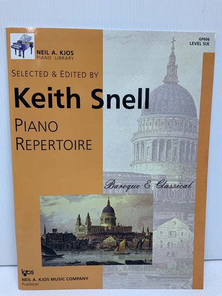 Keith Snell - Piano Repertoire Baroque & Classical - Level Six