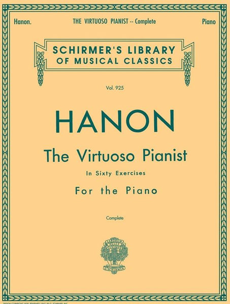 Schirmer Edition - Hanon Virtuoso Pianist - Complete