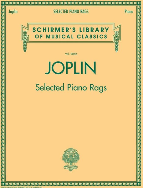 Schirmer Edition - Joplin Selected Piano Rags