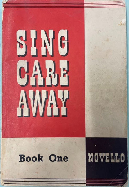 Sing Care Away - Book 1 (Second Hand)